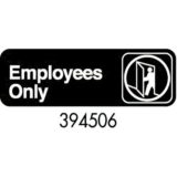 Sign 3 x 9, Employees Only (12 ea/bx 12 bx/cs)