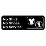 Sign 3 x 9, No Shirt No Shoes No Service (12 ea/bx 12 bx/cs)